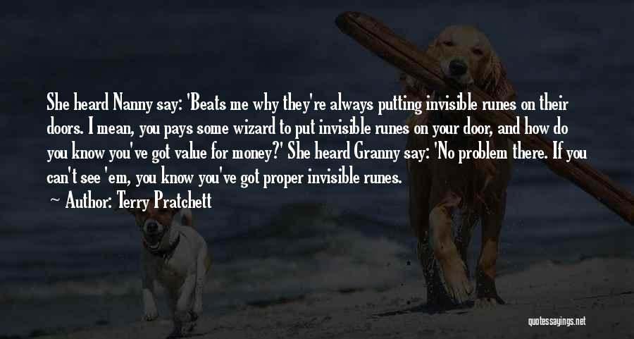 Value For Your Money Quotes By Terry Pratchett