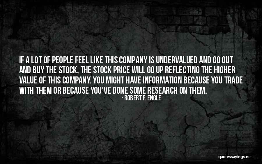 Value Has No Price Quotes By Robert F. Engle Value Has No Price Quotes By Robert F. Engle