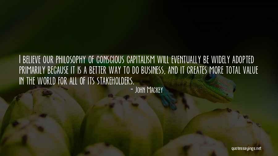 Value In Business Quotes By John Mackey Value In Business Quotes By John Mackey