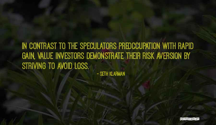 Value Investors Quotes By Seth Klarman Value Investors Quotes By Seth Klarman