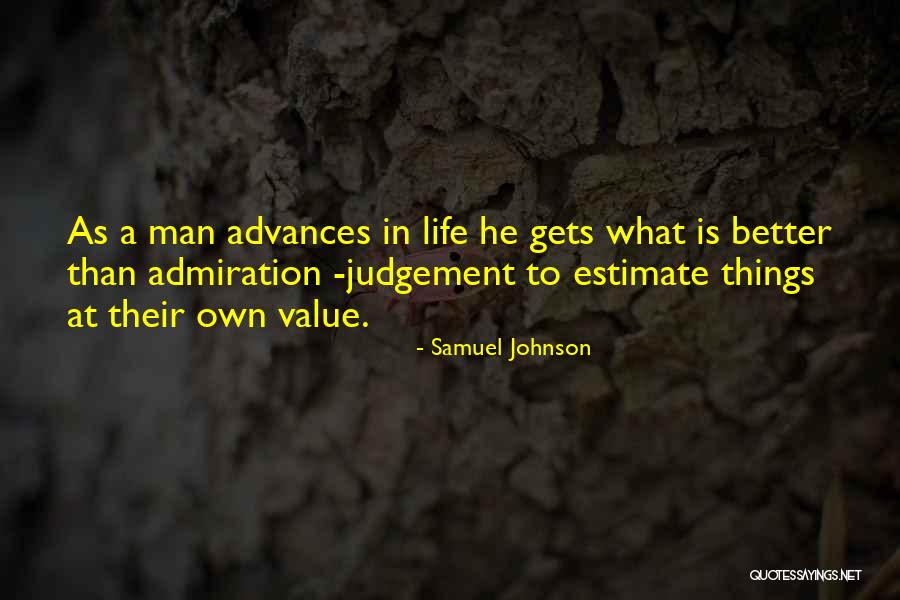 Value Judgement Quotes By Samuel Johnson Value Judgement Quotes By Samuel Johnson