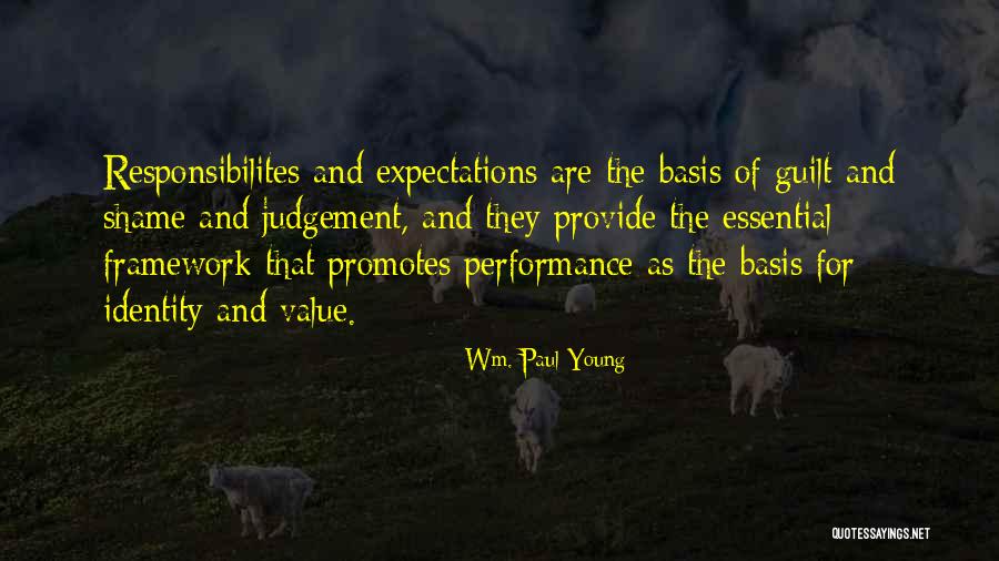 Value Judgement Quotes By Wm. Paul Young Value Judgement Quotes By Wm. Paul Young