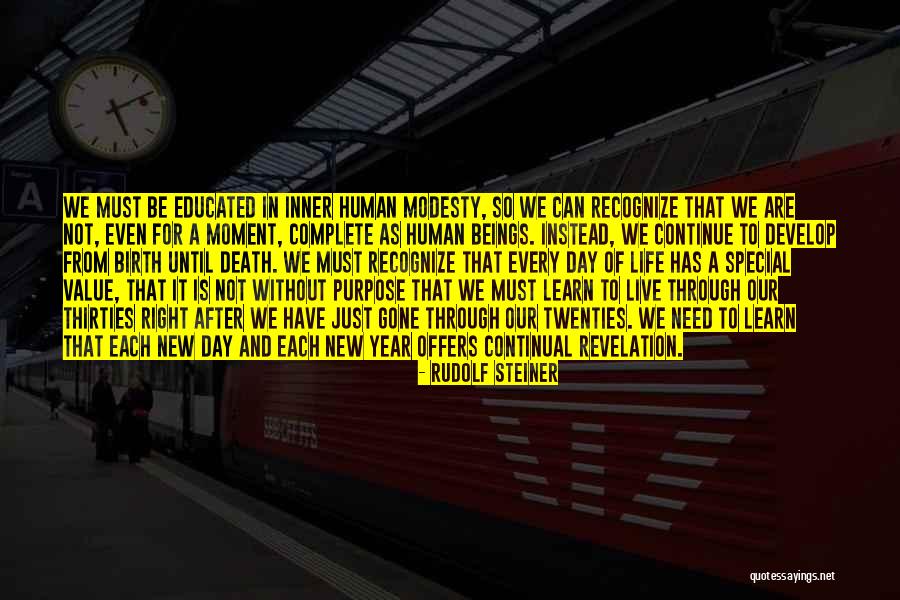Value Life Death Quotes By Rudolf Steiner Value Life Death Quotes By Rudolf Steiner