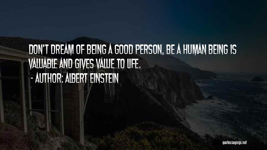 Value Of A Person Quotes By Albert Einstein