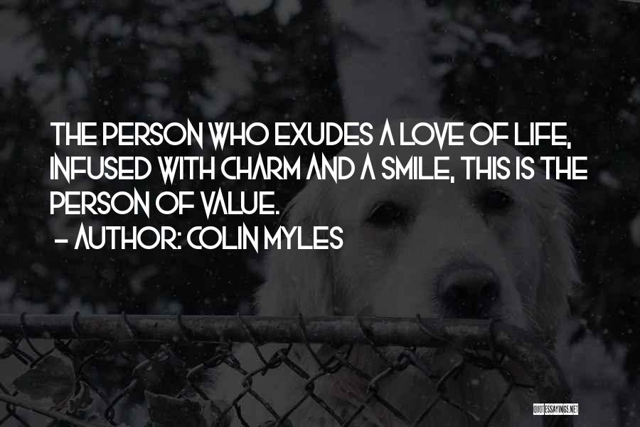 Value Of A Person Quotes By Colin Myles