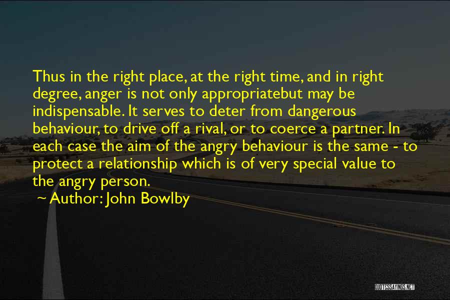 Value Of A Person Quotes By John Bowlby