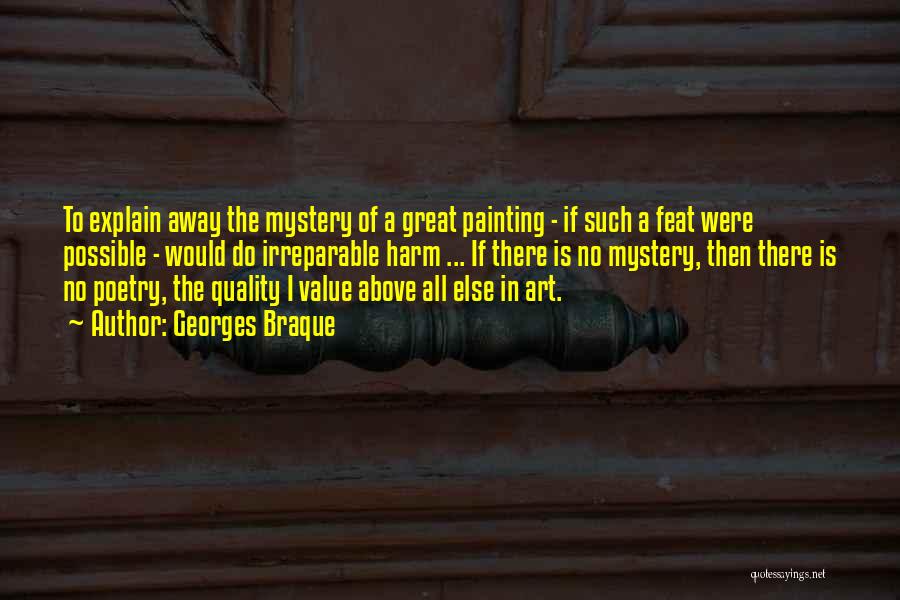 Value Of Art Quotes By Georges Braque