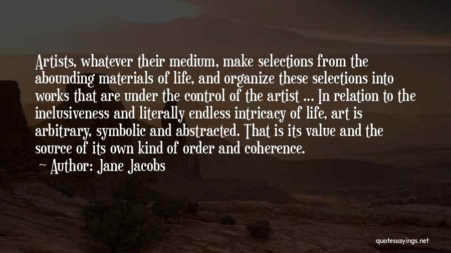 Value Of Art Quotes By Jane Jacobs