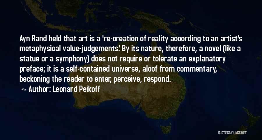 Value Of Art Quotes By Leonard Peikoff