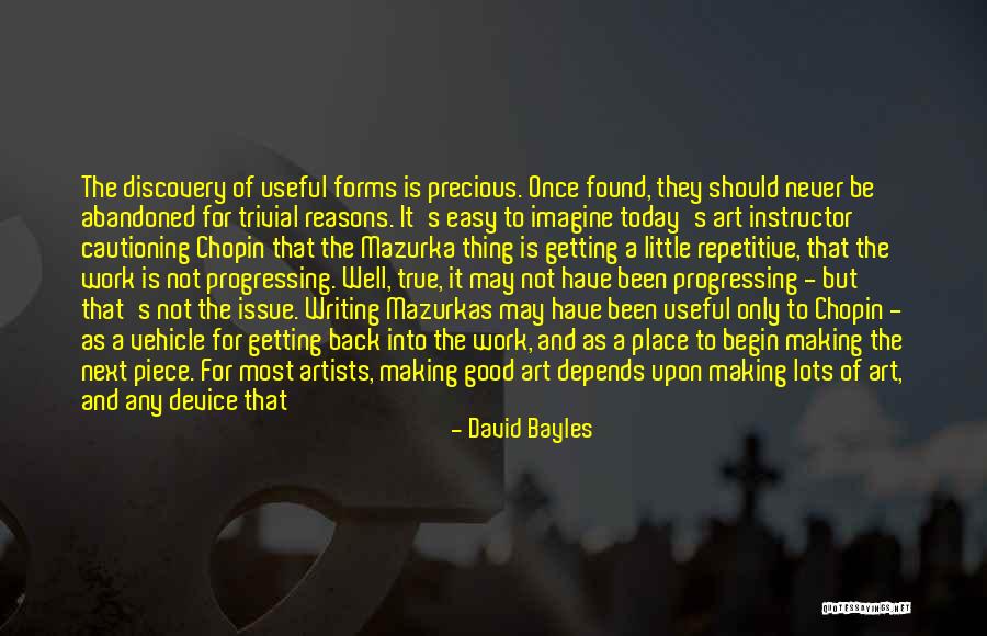 Value Of Artists Quotes By David Bayles Value Of Artists Quotes By David Bayles