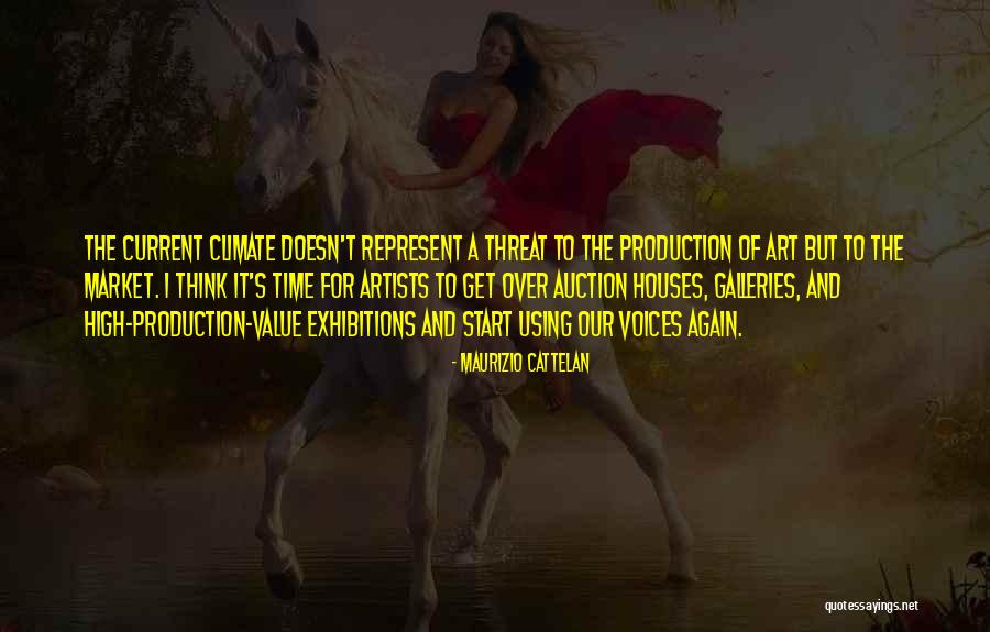 Value Of Artists Quotes By Maurizio Cattelan Value Of Artists Quotes By Maurizio Cattelan