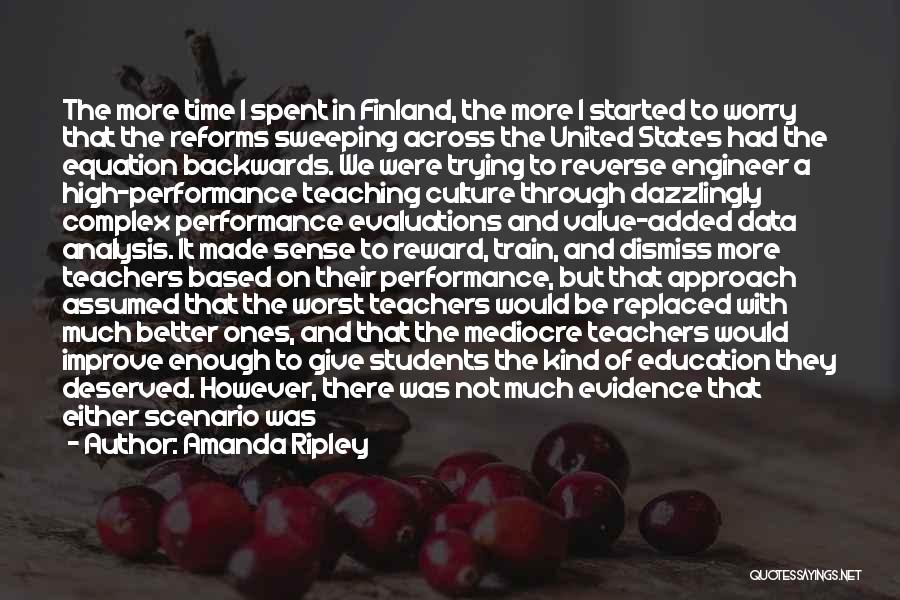 Value Of Education Quotes By Amanda Ripley