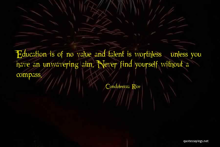 Value Of Education Quotes By Condoleezza Rice Value Of Education Quotes By Condoleezza Rice