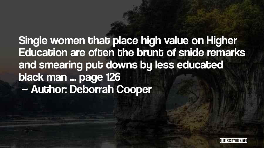 Value Of Education Quotes By Deborrah Cooper