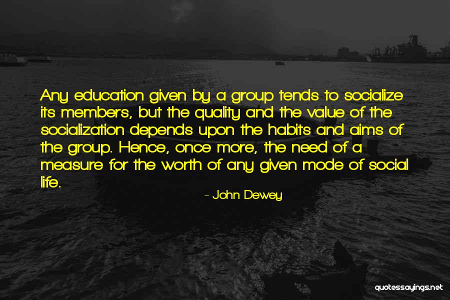 Value Of Education Quotes By John Dewey Value Of Education Quotes By John Dewey
