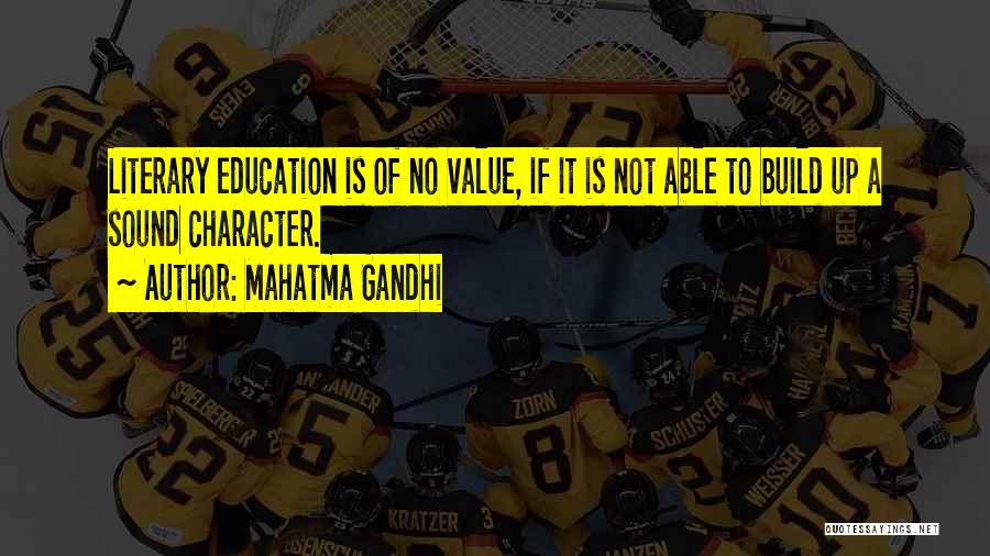 Value Of Education Quotes By Mahatma Gandhi