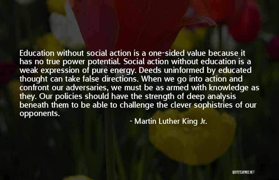 Value Of Education Quotes By Martin Luther King Jr.