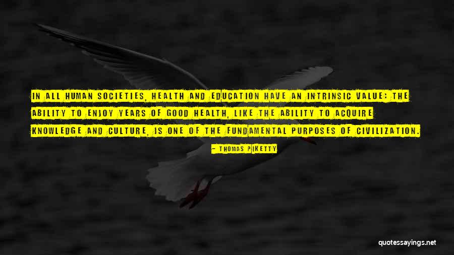 Value Of Education Quotes By Thomas Piketty