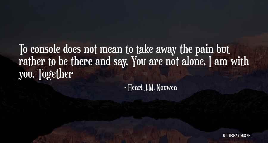 Value Of Eyesight Quotes By Henri J.M. Nouwen Value Of Eyesight Quotes By Henri J.M. Nouwen