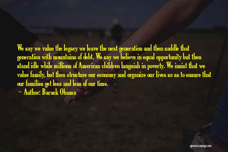 Value Of Family Quotes By Barack Obama