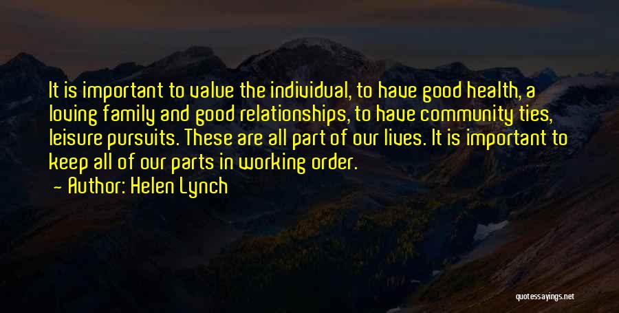 Value Of Family Quotes By Helen Lynch