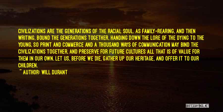 Value Of Family Quotes By Will Durant