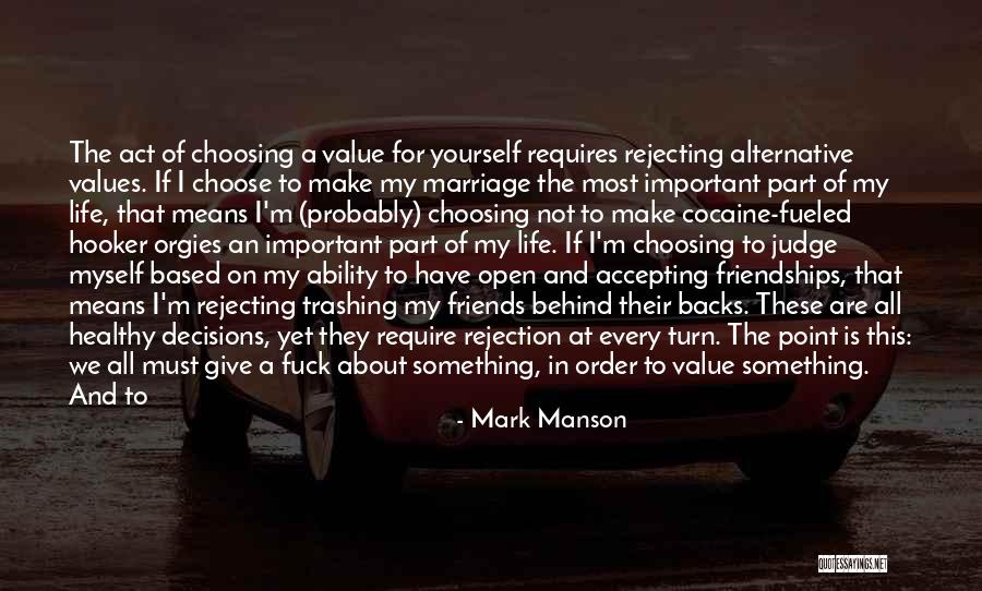 Value Of Friends Quotes By Mark Manson