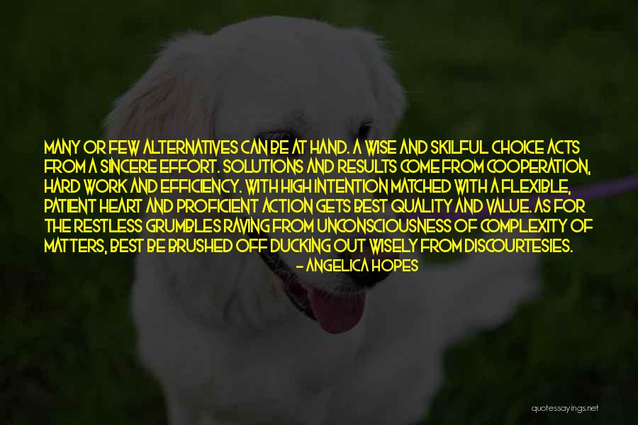 Value Of Hard Work Quotes By Angelica Hopes Value Of Hard Work Quotes By Angelica Hopes