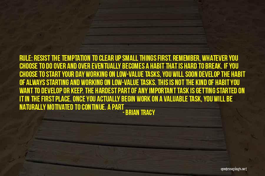 Value Of Hard Work Quotes By Brian Tracy