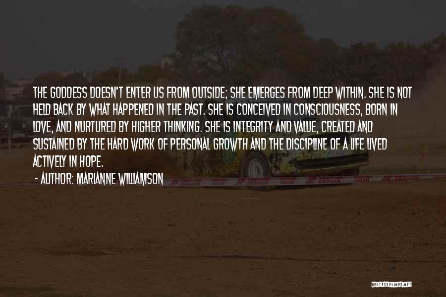 Value Of Hard Work Quotes By Marianne Williamson