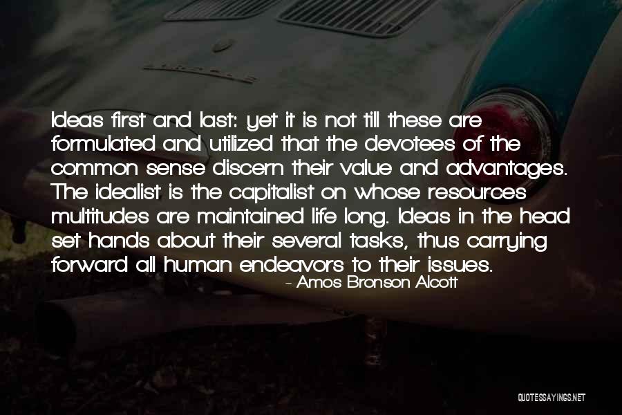 Value Of Human Life Quotes By Amos Bronson Alcott Value Of Human Life Quotes By Amos Bronson Alcott