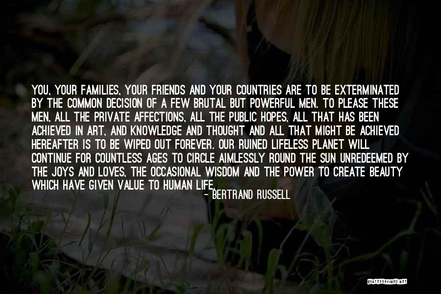 Value Of Human Life Quotes By Bertrand Russell Value Of Human Life Quotes By Bertrand Russell