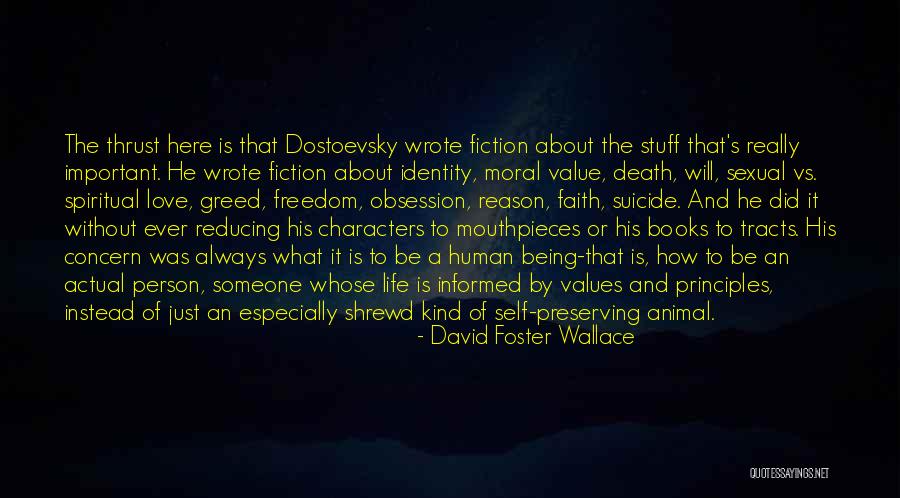 Value Of Human Life Quotes By David Foster Wallace Value Of Human Life Quotes By David Foster Wallace