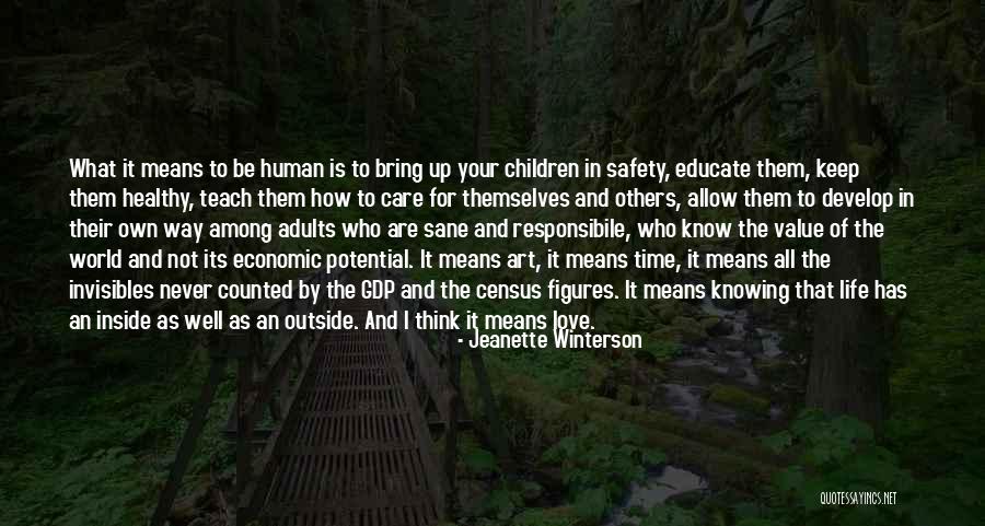 Value Of Human Life Quotes By Jeanette Winterson Value Of Human Life Quotes By Jeanette Winterson