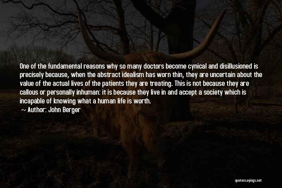 Value Of Human Life Quotes By John Berger