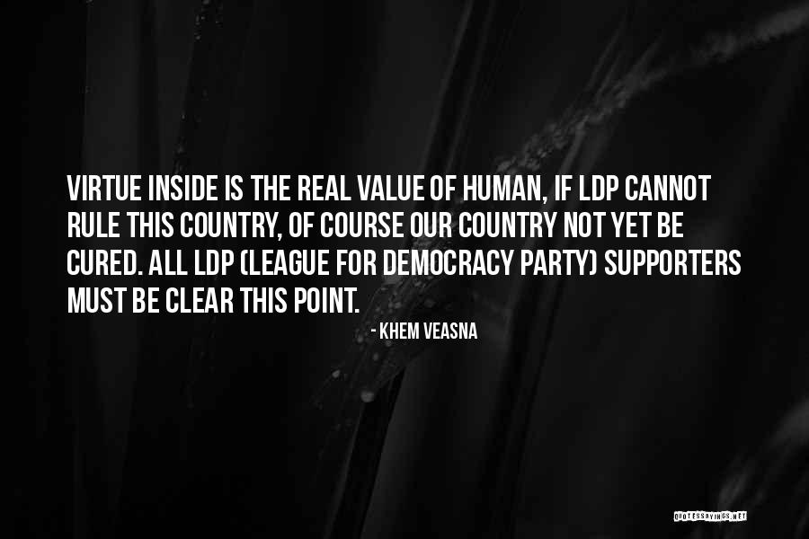 Value Of Human Life Quotes By Khem Veasna