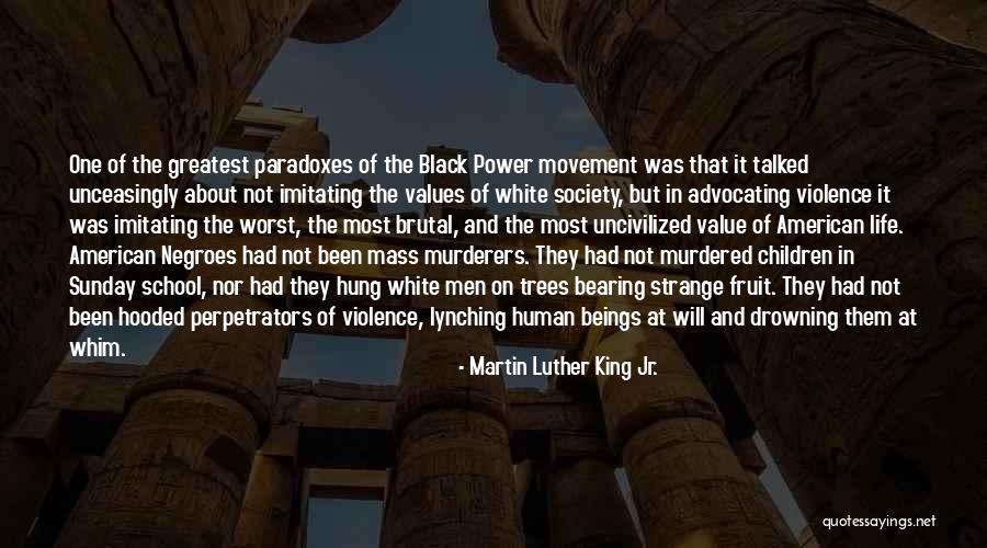 Value Of Human Life Quotes By Martin Luther King Jr.