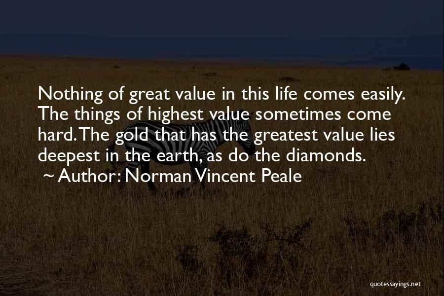 Value Of Life Quotes By Norman Vincent Peale