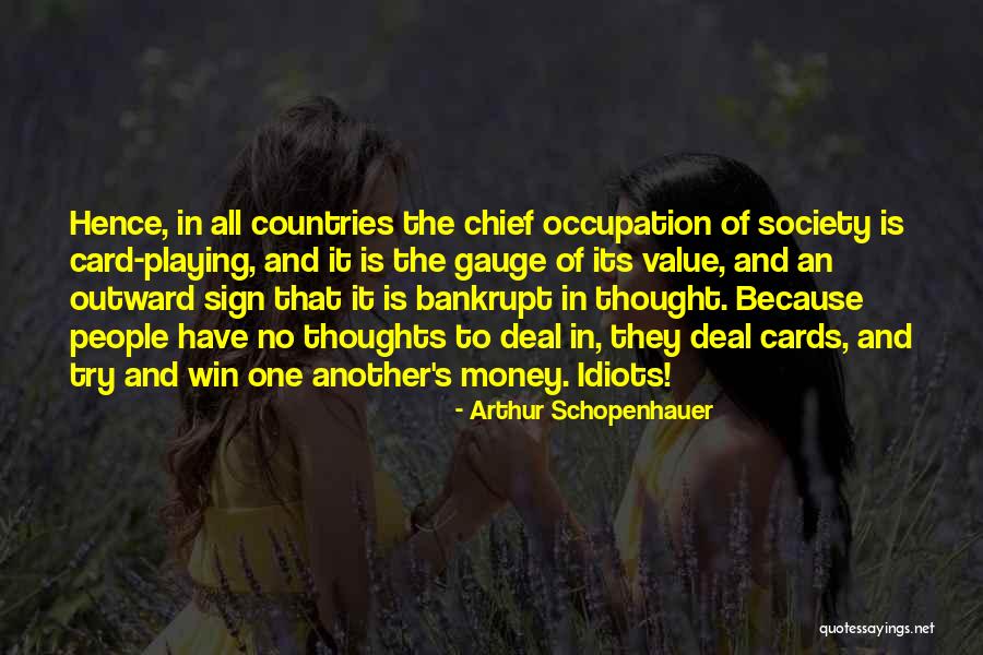 Value Of Money Quotes By Arthur Schopenhauer Value Of Money Quotes By Arthur Schopenhauer