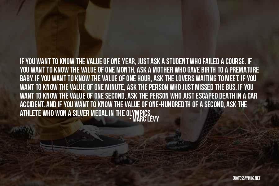 Value Of One Second Quotes By Marc Levy Value Of One Second Quotes By Marc Levy