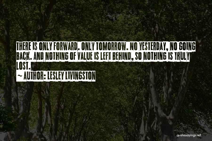 Value Of Something Lost Quotes By Lesley Livingston