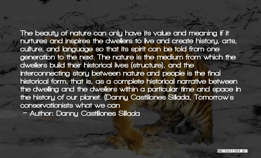 Value Of The Arts Quotes By Danny Castillones Sillada