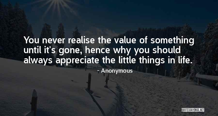 Value Of Things Quotes By Anonymous