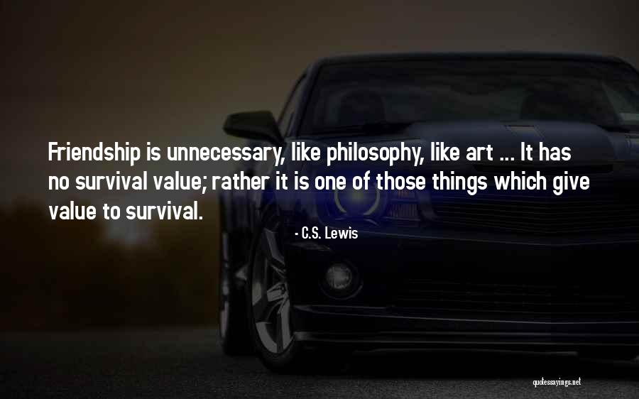 Value Of Things Quotes By C.S. Lewis