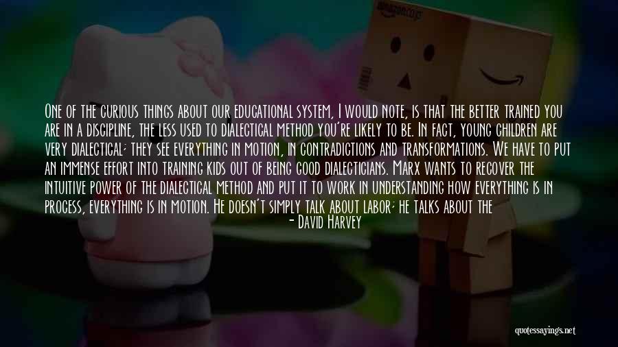 Value Of Things Quotes By David Harvey