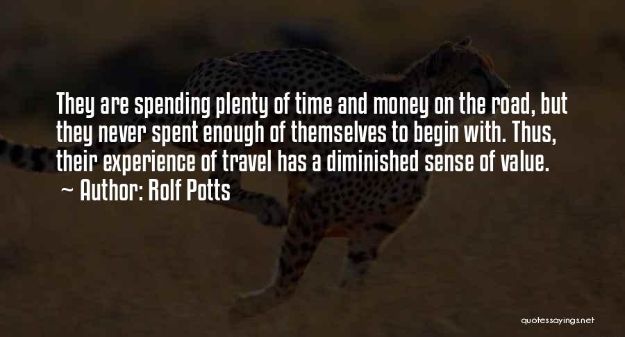 Value Of Travel Quotes By Rolf Potts