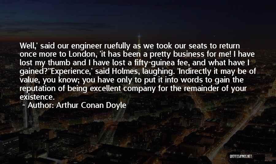 Value Of Words Quotes By Arthur Conan Doyle