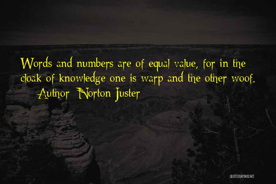 Value Of Words Quotes By Norton Juster