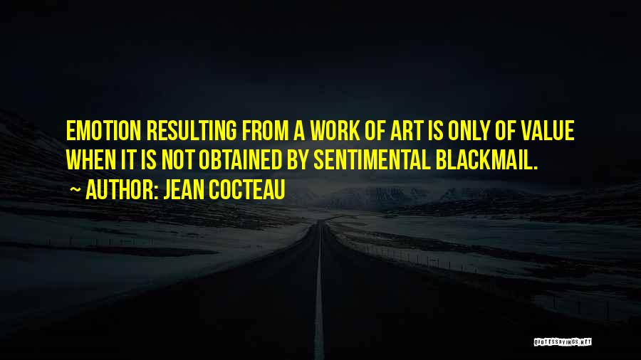 Value Of Work Quotes By Jean Cocteau