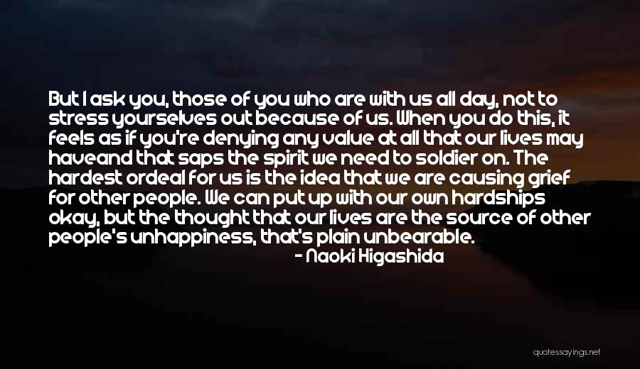 Value Other Lives Quotes By Naoki Higashida Value Other Lives Quotes By Naoki Higashida